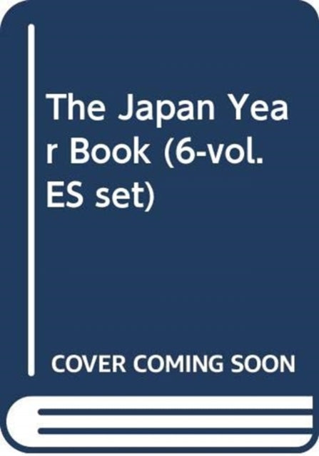 Book cover of: Japan Year Book (6-vol. ES set). By: Peter O'Connor
