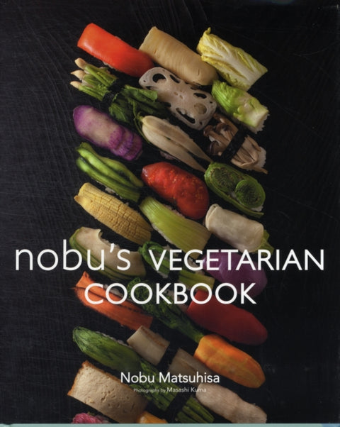 Nobu Vegetarian Cookbook
