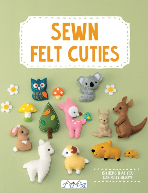 Book cover of: Sew Felt Cuties. By: Tuva Publishing