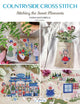 Countryside Cross Stitch, Beautiful Country House with Animals, Plants and Flowers 9786057834843 Tania Santarelli