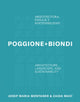 Book cover of: Poggione+Biondi: Architecture, Landscape and Sustainability. By: Susel Biondi