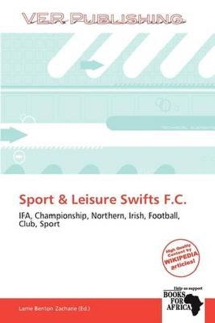 Book cover of: Sport & Leisure Swifts F.C.