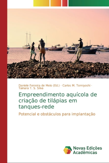 Book cover of: Empreendimento aquicola de criacao de tilapias em tanques-rede