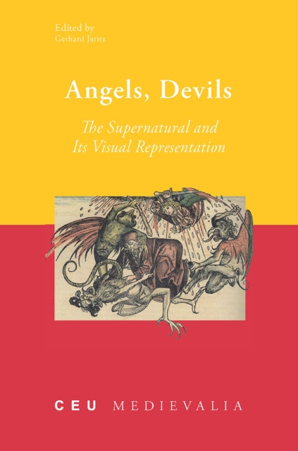 Book cover of: Angels, Devils. By: Gerhard Jaritz