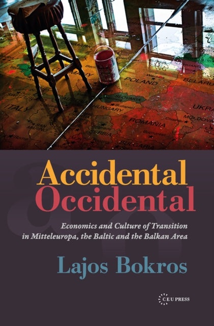 Book cover of: Accidental Occidental. By: Lajos Bokros