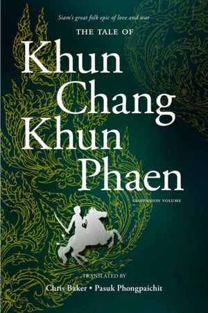 Companion VolumeThe Tale of Khun Chang Khun Phaen