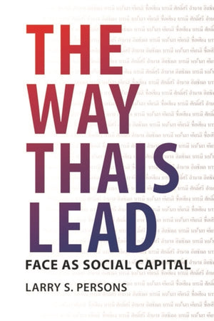 The Way Thais Lead
