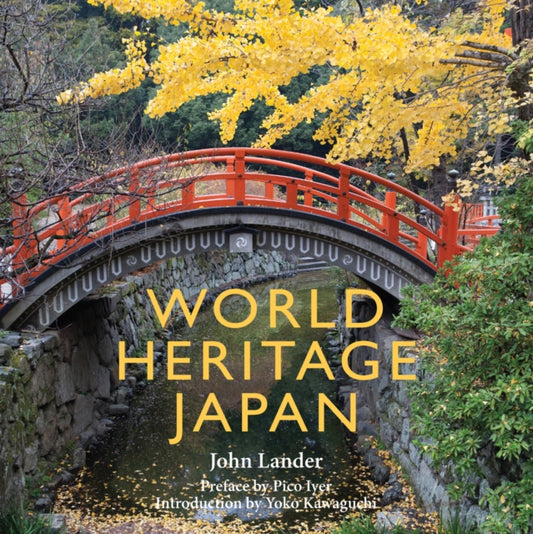 Book cover of: World Heritage Japan. By: John Lander