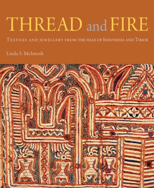 Book cover of: Thread and Fire. By: Linda S. McIntosh