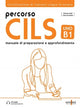 Book cover of: Percorso CILS UNO B1 + online audio