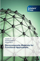 Book cover of: Nanocomposite Materials for Functional Applications