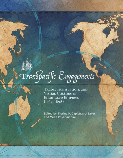 Book cover of: Transpacific Engagements. By: Florina H. Capistrano-Baker