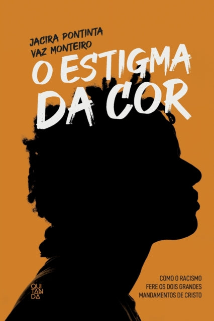 Book cover of: O Estigma da cor