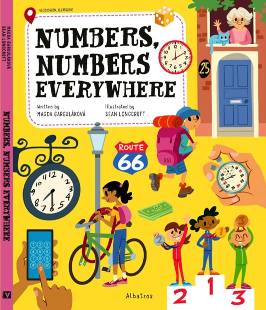 Book cover of: Numbers, Numbers Everywhere. By: Magda Gargulakova