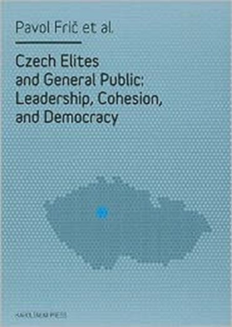 Book cover of: Czech Elites and General Public. By: Pavol Fric