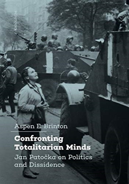Book cover of: Confronting Totalitarian Minds. By: Aspen Brinton