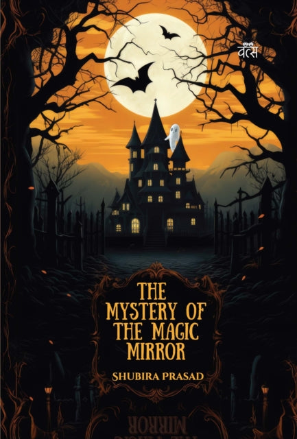 Book cover of: Mystery of the Magic Mirror
