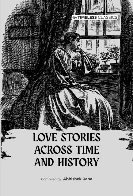 Book cover of: Love Stories Across Time And History