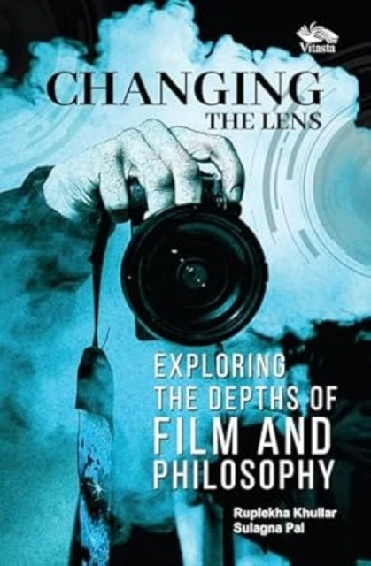 Book cover of: Changing The Lens