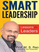 Book cover of: Smart Leadership. By: Professor M. S. Rao M. S. Rao