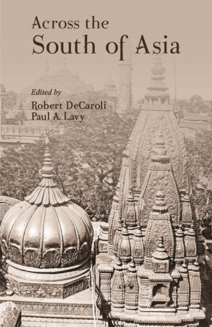 Book cover of: Across the South of Asia