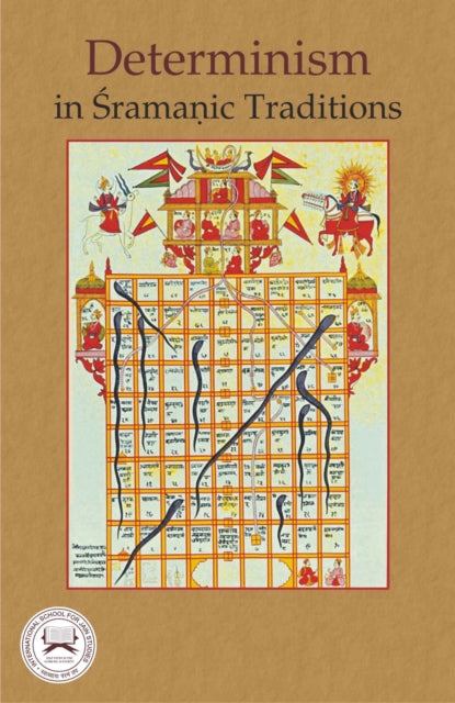 Book cover of: Determinism in Sramanic Traditions