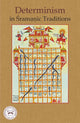 Book cover of: Determinism in Sramanic Traditions