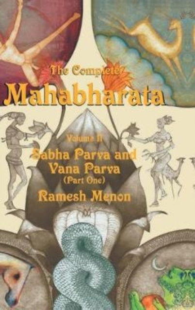 Book cover of: Complete Mahabharata Volume II Sabha Parva. By: Ramesh Menon