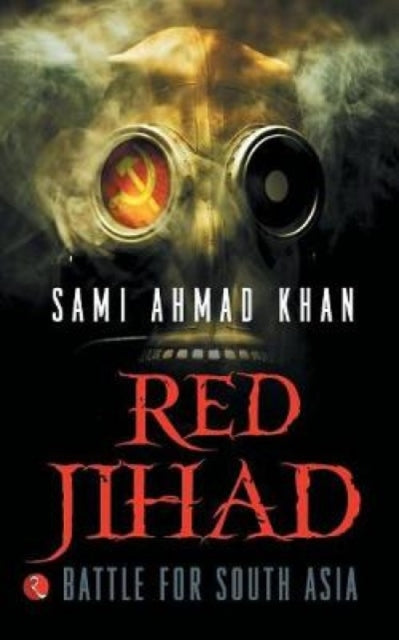 Book cover of: Red Jihad. By: Sami Ahmad Khan