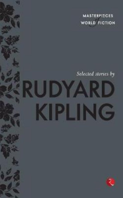 Book cover of: Selected Stories by Rudyard Kipling