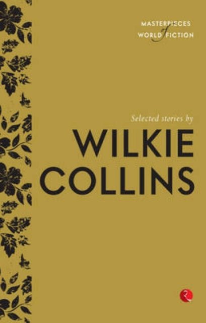 Book cover of: Selected Stories by Wilkie Collins