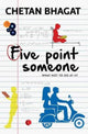 Book cover of: Five Point Someone. By: Chetan Bhagat