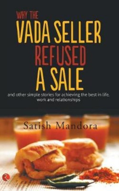 Book cover of: Why The Vada Seller Refused A Sale