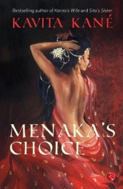 Book cover of: Menaka's Choice. By: Kavita Kane