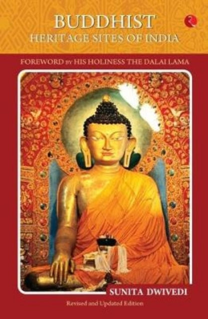 Book cover of: Buddhist Heritage Sites of India