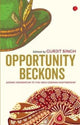 Book cover of: Opportunity Beckons. By: Gurjit Singh