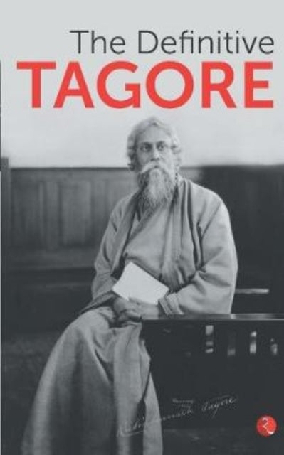 Book cover of: Definitive Tagore