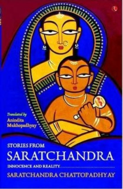 Book cover of: Stories from Saratchandra. By: Śaratcandra Caṭṭopādhyāya