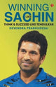 Book cover of: Winning Like Sachin. By: Devendra Prabhudesai
