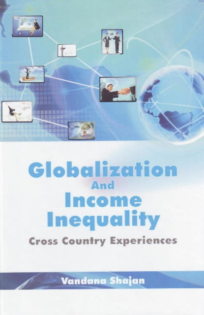 Book cover of: Globalization & Income Inequality. By: Vandana Shajan