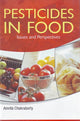 Book cover of: Pesticides in Food. By: Amrita Chakraborty