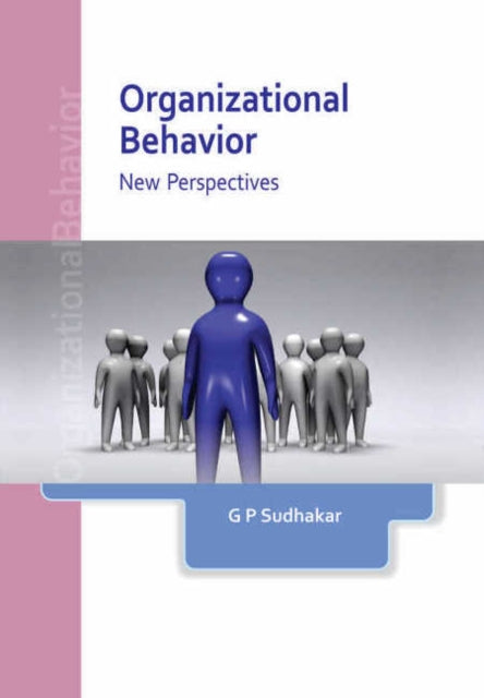 Book cover of: Organizational Behavior. By: G. P. Sudhakar