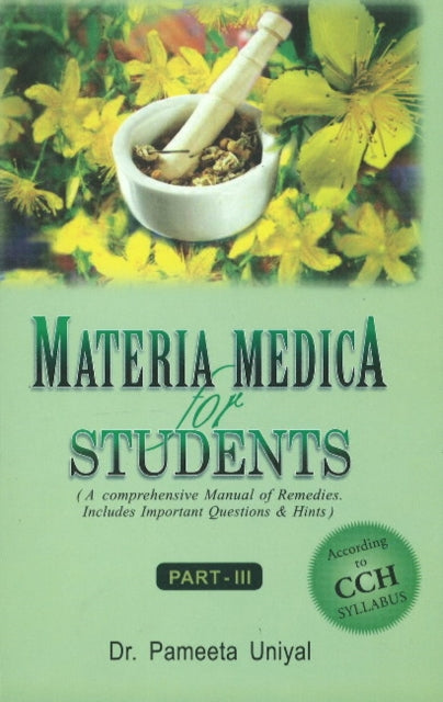 Book cover of: Materia Medica for Students. By: Pameeta Uniyal