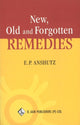Book cover of: New, Old & Forgotten Remedies. By: E. P. Anshutz