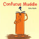 Book cover of: Confucus Muddle