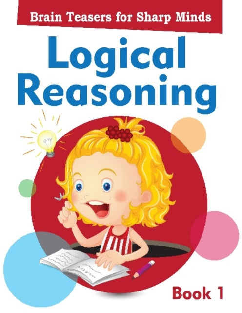 Book cover of: Logical Reasoning Book 1