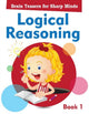 Book cover of: Logical Reasoning Book 1