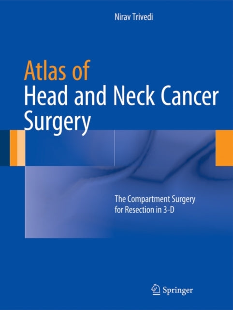 Book cover of: Atlas of Head and Neck Cancer Surgery. By: Nirav Trivedi