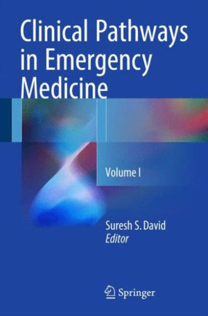 Clinical Pathways in Emergency Medicine