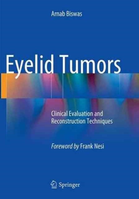 Book cover of: Eyelid Tumors. By: Arnab Biswas